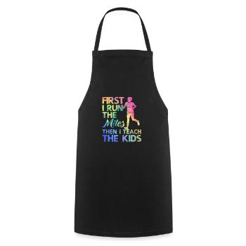 Teacher Running First I run the kilometers, then - Cooking Apron - black - Front - AI Model Male 185 dark (185cm)
