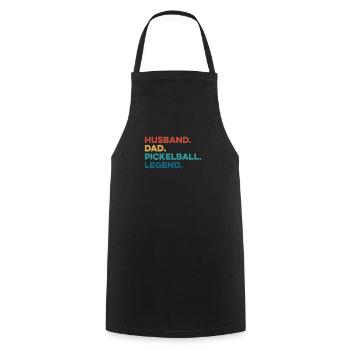 Pickleball Funny Husband Dad Legend Father's Day - Cooking Apron - black - Front - AI Model Male 185 dark (185cm)