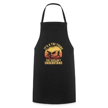 It's a tri thing - you wouldn't understand Triathl - Cooking Apron - black - Front - AI Model Male 185 dark (185cm)