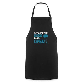 Skydiving Skydiving Skydiving, because the - Cooking Apron - black - Front - AI Model Male 185 dark (185cm)