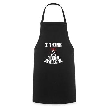 I Think Therefore I Ham Amateur Radio Operator - Cooking Apron - black - Front - AI Model Male 185 dark (185cm)
