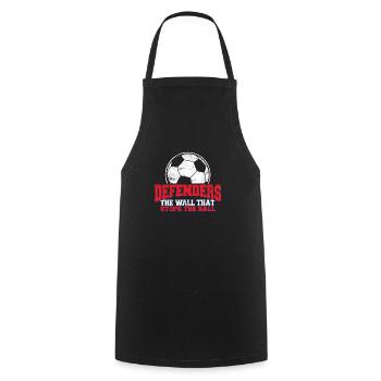 Drôle de citation de football Défenseurs de but Le mur s’arrête - Tablier de cuisine - noir - Devant - AI Model Male 185 dark (185cm)