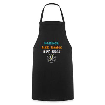 Funny Science It s Like Magic But Real Gift - Cooking Apron - black - Front - AI Model Male 185 dark (185cm)