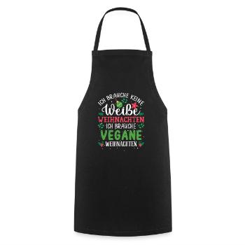 Ich brauche keine weiße Weihnachten, vegan - Kochschürze - Schwarz - Vorne - AI Model Male 185 dark (185cm)