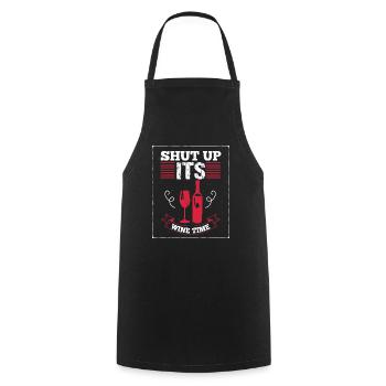 Shut Up Its Wine Time T-Shirt - Cooking Apron - black - Front - AI Model Male 185 dark (185cm)