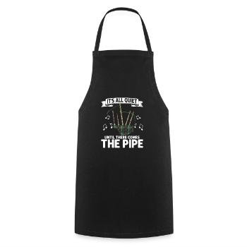 It's All Quite Until There Comes The Pipe Bagpiper - Kochschürze - Schwarz - Vorne - AI Model Male 185 dark (185cm)