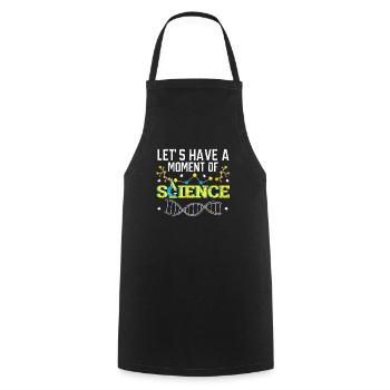 Let's Have A Moment Of Scientist Science Teacher - Cooking Apron - black - Front - AI Model Male 185 dark (185cm)