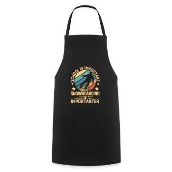 School is important, but snowboarding is more important - Cooking Apron - black - Front - AI Model Male 185 dark (185cm)