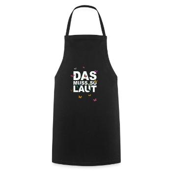 Lustige Sprüche - DAS MUSS SO LAUT - Kochschürze - Schwarz - Vorne - AI Model Male 185 dark (185cm)
