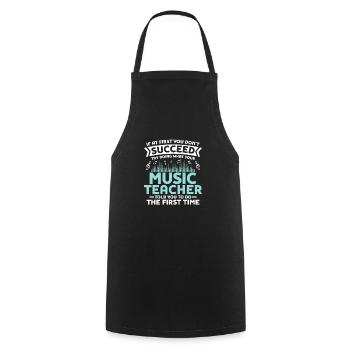 Try Doing What Your Music Teacher Told You To Do S - Cooking Apron - black - Front - AI Model Male 185 dark (185cm)