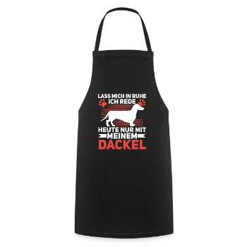 Ich Rede Heute Nur Mit Meinem Dackel - Cooking Apron - black - Front - AI Model Male 185 dark (185cm)