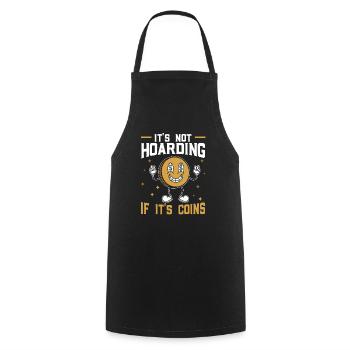 It's Not Hoarding If It's Coins Treasure Hunting - Cooking Apron - black - Front - AI Model Male 185 dark (185cm)