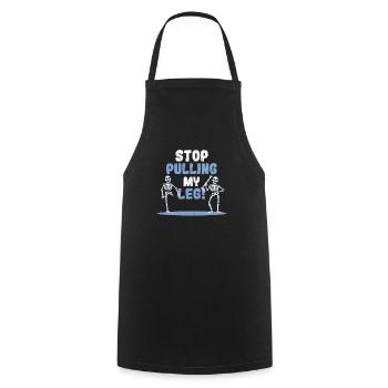 Arrête de me tirer la jambe Drôle de papa Blague de fête des pères Blagues - Tablier de cuisine - noir - Devant - AI Model Male 185 dark (185cm)