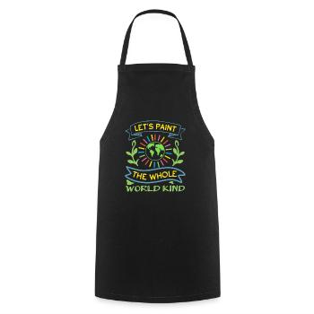 LET S PAINT THE WHOLE WORLD KIND - Cooking Apron - black - Front - AI Model Male 185 dark (185cm)