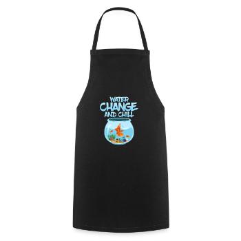 Water Change And Chill Fish Keeping Aquarium Owner - Cooking Apron - black - Front - AI Model Male 185 dark (185cm)
