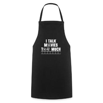 Ich rede zu viel über Filme Filmliebhaber Filmkino - Kochschürze - Schwarz - Vorne - AI Model Male 185 dark (185cm)