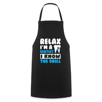 Relax I am a Dentist - Cooking Apron - black - Front - AI Model Male 185 dark (185cm)