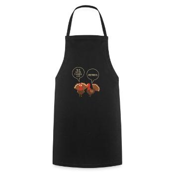 What are you thankful for vegetarian turkeys talking about - Cooking Apron - black - Front - AI Model Male 185 dark (185cm)