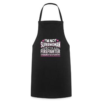 Firefighter I'm A Firefighter So Close Enough - Cooking Apron - black - Front - AI Model Male 185 dark (185cm)