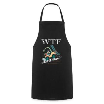WTF What The Fork!? Forklift Forklifter Driver - Cooking Apron - black - Front - AI Model Male 185 dark (185cm)