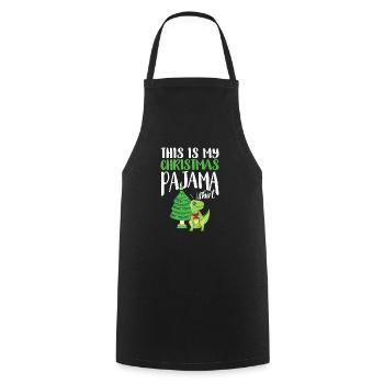 This is my Christmas pajama shirt TRex - Cooking Apron - black - Front - AI Model Male 185 dark (185cm)