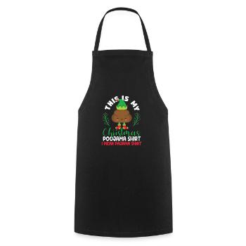 C’est ma chemise de Noël Poojama je veux dire - Tablier de cuisine - noir - Devant - AI Model Male 185 dark (185cm)