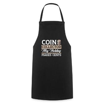 Coin Collector Numismatist Coin Collecting - Cooking Apron - black - Front - AI Model Male 185 dark (185cm)