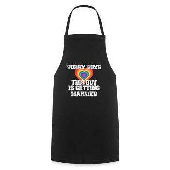 Sorry Boys This Guy Is Getting Married Gay - Cooking Apron - black - Front - AI Model Male 185 dark (185cm)