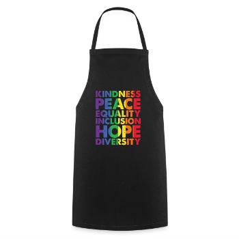 Kindness Peace Equality Love Inclusion Hope LGBT - Cooking Apron - black - Front - AI Model Male 185 dark (185cm)