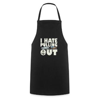 I hate to pull out Funny Sailing Sailing - Cooking Apron - black - Front - AI Model Male 185 dark (185cm)