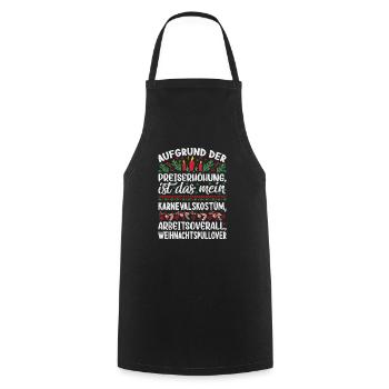 Aufgrund der Preiserhöhung - Weihnachtsspruch - Kochschürze - Schwarz - Vorne - AI Model Male 185 dark (185cm)