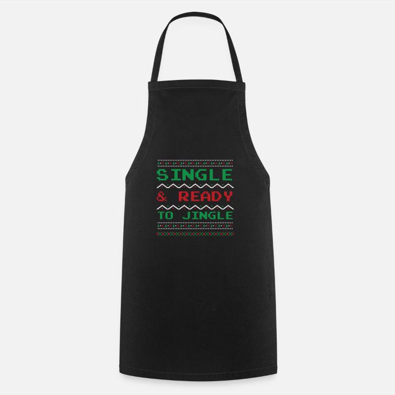 Single & Ready to Jingle - Cooking Apron - black