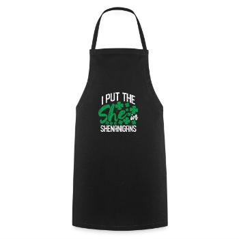 I put you in Shenanigan's funny Irish - Cooking Apron - black - Front - AI Model Male 185 dark (185cm)
