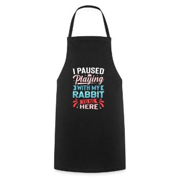 I Paused Playing With My Rabbit To Be Here - Cooking Apron - black - Front - AI Model Male 185 dark (185cm)