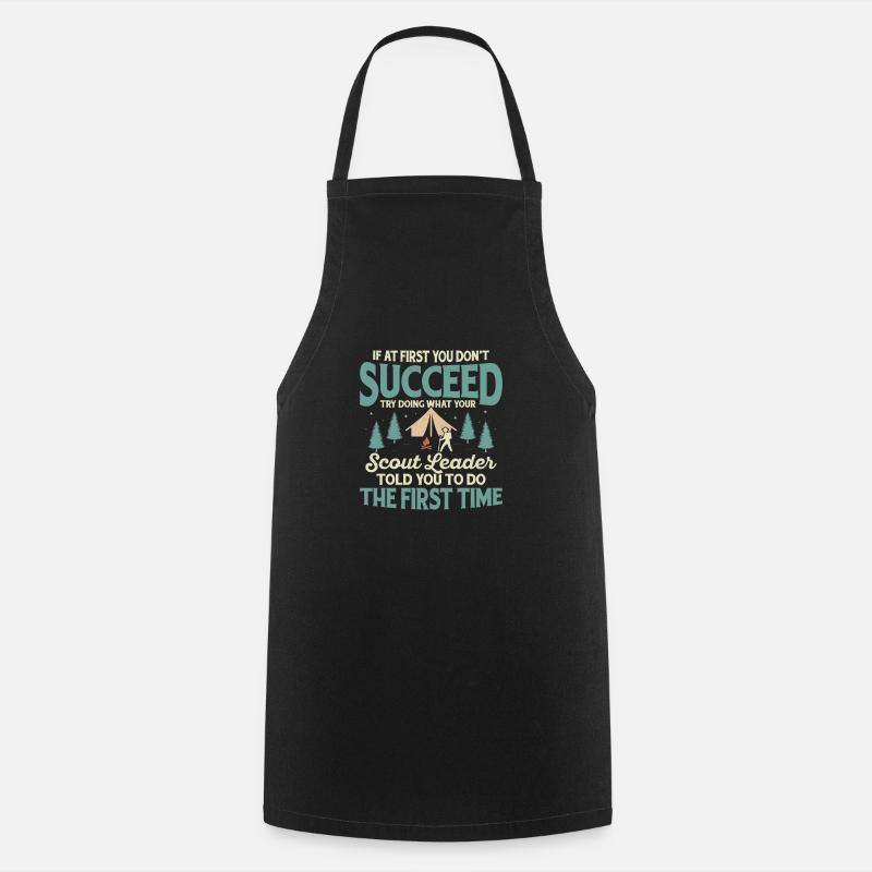 Scout Leader Wisdom: First Time Success Tee - Cooking Apron - black