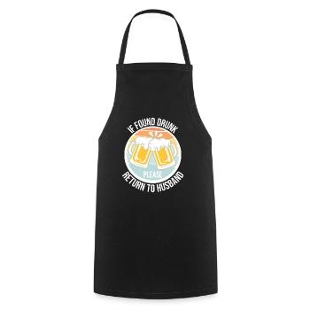 If Found Drunk Please Return To Wife Husband Joke - Cooking Apron - black - Front - AI Model Male 185 dark (185cm)