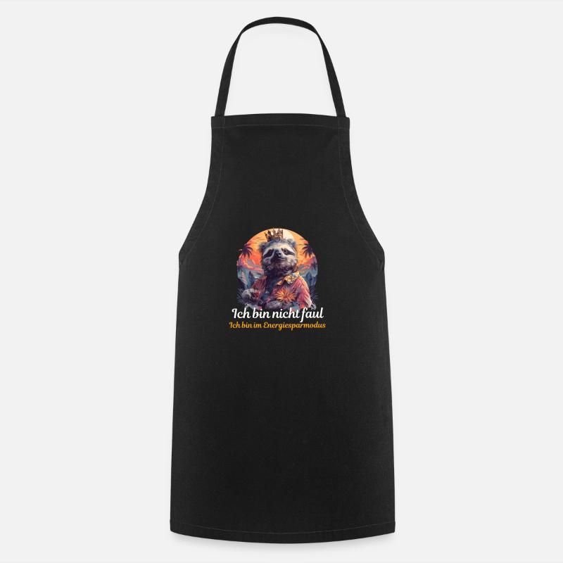 Sloth Funny Saying Lazy Chilling - Cooking Apron - black