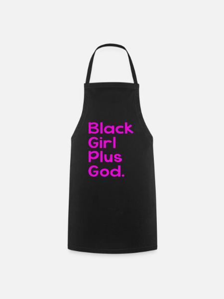 Black Girl Plus God - Kochschürze - Schwarz