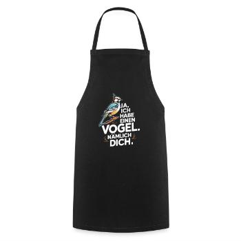 Ja ich habe einen Vogel nämlich dich - Kochschürze - Schwarz - Vorne - AI Model Male 185 dark (185cm)