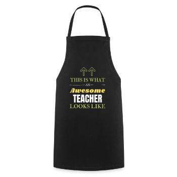 This is What an Awesome Teacher Looks Like - Cooking Apron - black - Front - AI Model Male 185 dark (185cm)