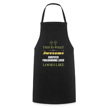 This is what an awesome Computer programming lover - Cooking Apron - black - Front - AI Model Male 185 dark (185cm)