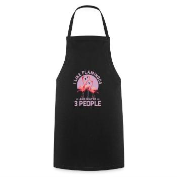 I Like Flamingos And Maybe 3 People Pink Bird Cute - Cooking Apron - black - Front - AI Model Male 185 dark (185cm)