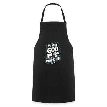 Luke 1:37 For with god nothing shall be impossible - Cooking Apron - black - Front - AI Model Male 185 dark (185cm)