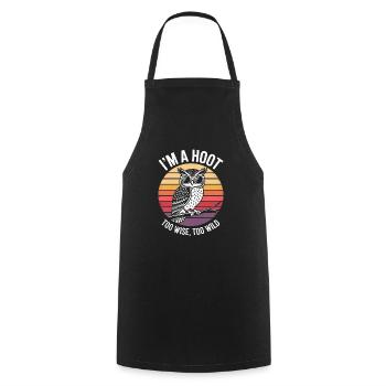 I ́M A Hoot Too Wise, Too Wild - Cooking Apron - black - Front - AI Model Male 185 dark (185cm)