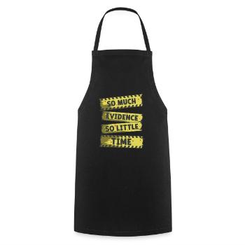 Forensics Forensic Experts So Much Evidence So Litte Time - Cooking Apron - black - Front - AI Model Male 185 dark (185cm)