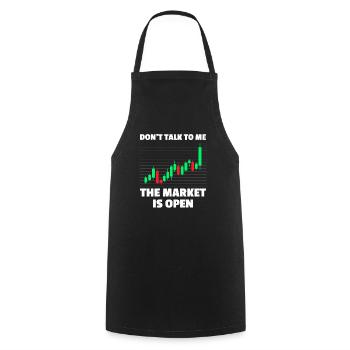 Don't talk to me Stock Market Stock Market Trader - Cooking Apron - black - Front - AI Model Male 185 dark (185cm)