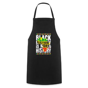 Black History is World History History Africa - Cooking Apron - black - Front - AI Model Male 185 dark (185cm)