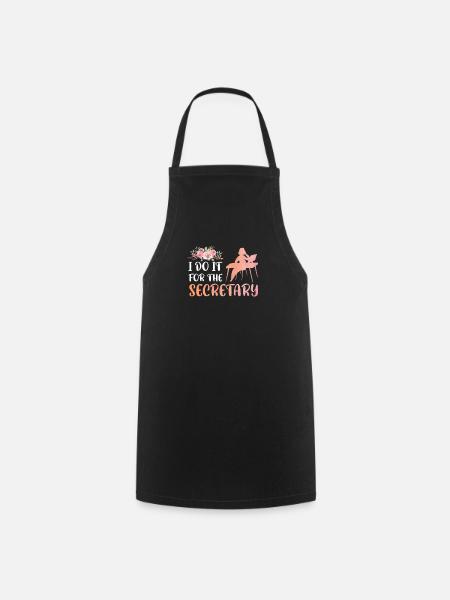 Je le fais pour le secrétaire - Tablier de cuisine - noir