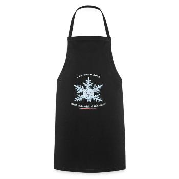 I Am Snow Sure What To Do With All This Snow! - Cooking Apron - black - Front - AI Model Male 185 dark (185cm)