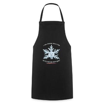 I'm Snow Excited To Try Out My New Gear! Snow - Cooking Apron - black - Front - AI Model Male 185 dark (185cm)